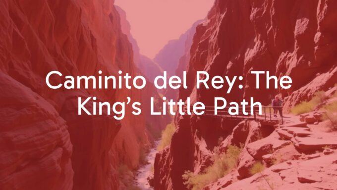 Dramatic gorge with steep cliffs, wooden walkway along the canyon walls, hikers on Caminito del Rey, sunny day, realistic.