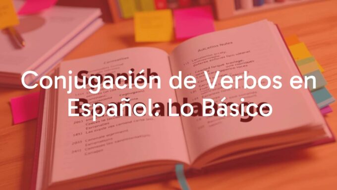 Spanish language learning concept, notebook with conjugated verbs 'hablar', 'comer', 'vivir', colorful sticky notes, warm lighting, educational vibe.